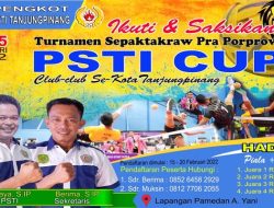 PSTI Tanjungpinang Akan Gelar Turnamen Sepak Takraw di Pamedan